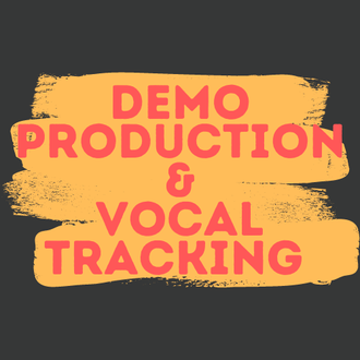 Full demo production and vocal tracking.