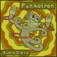 Audio Gravy by Funkotron