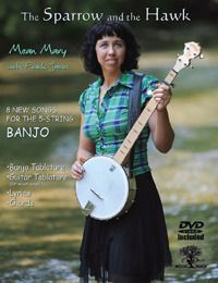 The Sparrow and the Hawk (Banjo Tablature Book and DVD) 