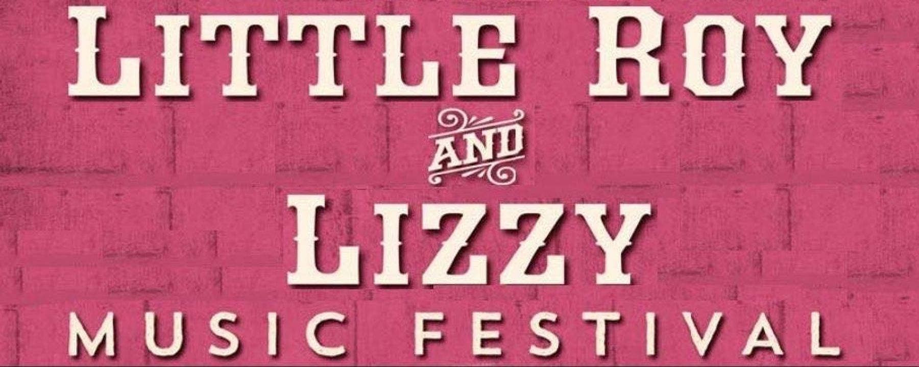 The Little Roy and Lizzy Music Festival