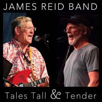 Tales Tall & Tender by James Reid Band