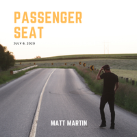 Passenger Seat by Matt Martin