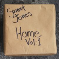 Home: Vol. 1 by Sweet Jones