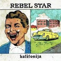 Kalifonija by Rebel Star