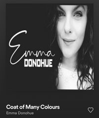 Emma Donohue: Coat of Many Colours