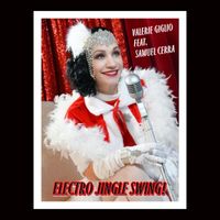 Electro Jingle Swing! by Valerie Giglio (Feat. Samuel Cerra)