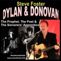 Dylan & Donovan: The Prophet, the Poet & the Sorcerer's Apprentice