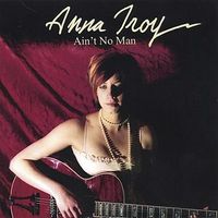 Ain't No Man by Anna Troy
