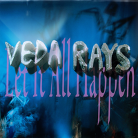 Let It All Happen by Veda Rays