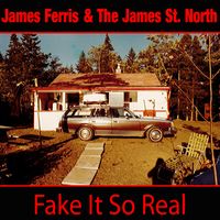 Fake it so Real EP by James Ferris Music