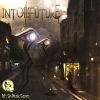 Into the Future by Sinpros Entertainment & Multimedia