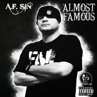 Almost Famous by A.F. Sin