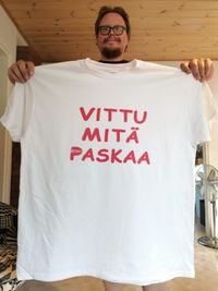 Vittu mitä paskaa - valkoinen t-paita L