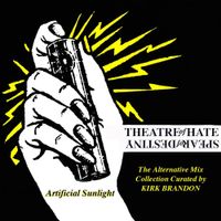 Artificial Sunlight by THEATRE OF HATE / SPEAR OF DESTINY 