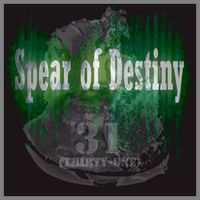 "31"(Thirty-One) by SPEAR OF DESTINY
