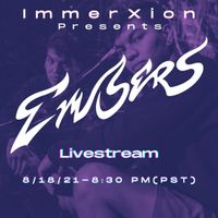ImmerXion Livestream Ft. Embers