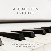 A Timeless Tribute by Jonathan Dickey