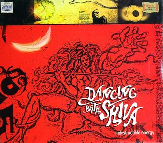 DANCING WITH SHIVA (2007)
