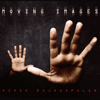 MOVING IMAGES (2008)