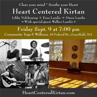 In Person & Online: Heart Centered Kirtan at Community Yoga! Friday Sept. 9 at 7 PM