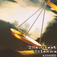 The Great Dilemma by AD Christie