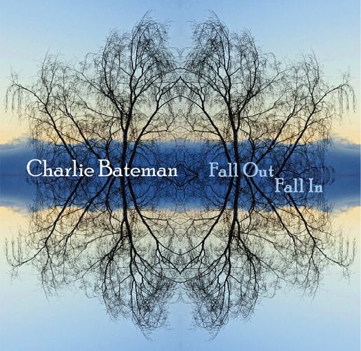 Charlie Bateman: Fall Out, Fall In (CD)