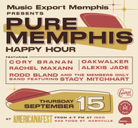 Music Export Memphis Presents Pure Memphis Happy Hour