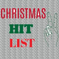 Christmas Hit List by BeUpOne aQueena