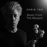 Music From The Margins by Chris Tso