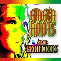 Vibe Maker by Ginger Roots and the Protectors