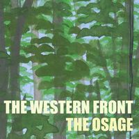 The Osage by The Western Front