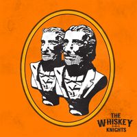 Whiskey Nights by The Whiskey Knights