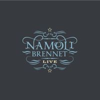 Namoli Brennet Live by namoli brennet