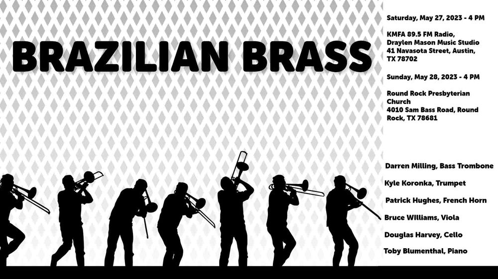 Brazilian Brass Concerts Page - May 27, 28 4pm 