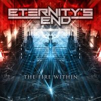 The Fire Within by Eternity's End