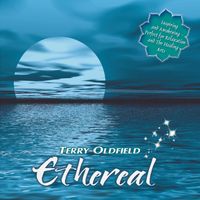 Ethereal by Terry Oldfield