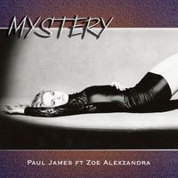 Mystery by Paul James ft Zoe Alexzandra