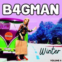 Volume 4 Winter by B4GMAN