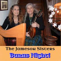 Burns Night! by The Jameson Sisters