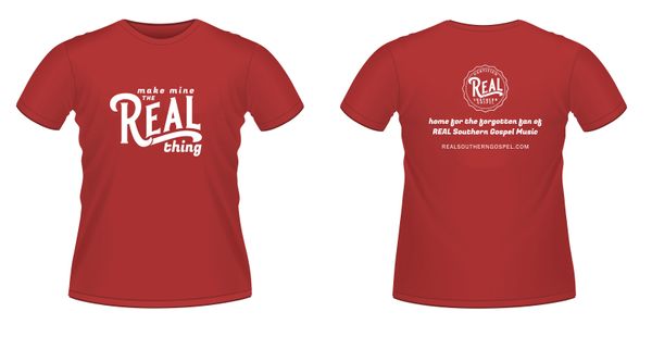 Make Mine the REAL thing T-shirt (red)