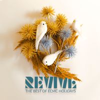 REVIVE: The Best of ECMC Holidays!