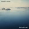 CD.  "Skating Across The Baltic"   Lena Ullman & Ivor Ottley (2014) 