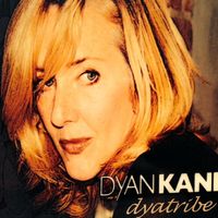 DYATRIBE by Dyan Kane