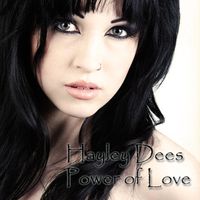 Hayley Dees - Power of Love