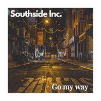 Go My Way by Southside Inc.