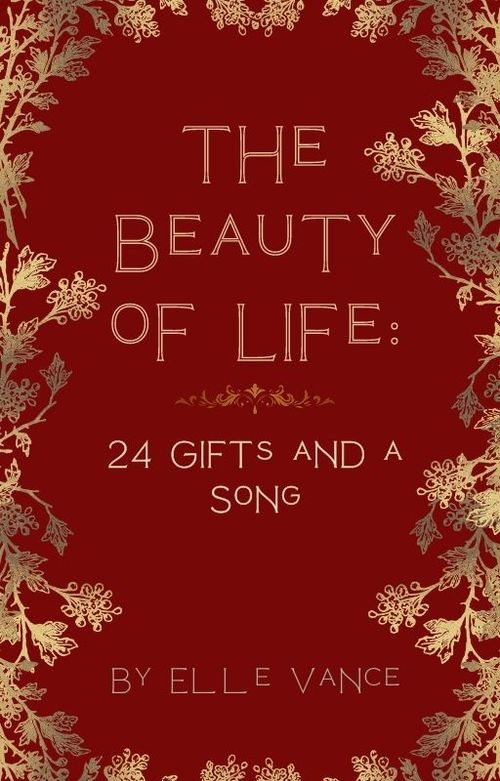 The Beauty of Life | Elle Vance | Kindle | Amazon | Google Books