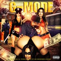 G-Mode (The Trials & Tribulations Of An Unknown Legend) by Trey Ghee