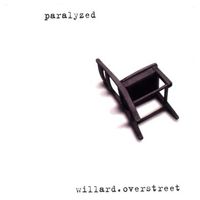 Paralyzed by Willard Overstreet 