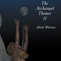 Archangel Themes II by Mark Watson