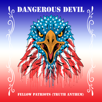 Fellow Patriot (Truth Anthem) music single & lyric video release